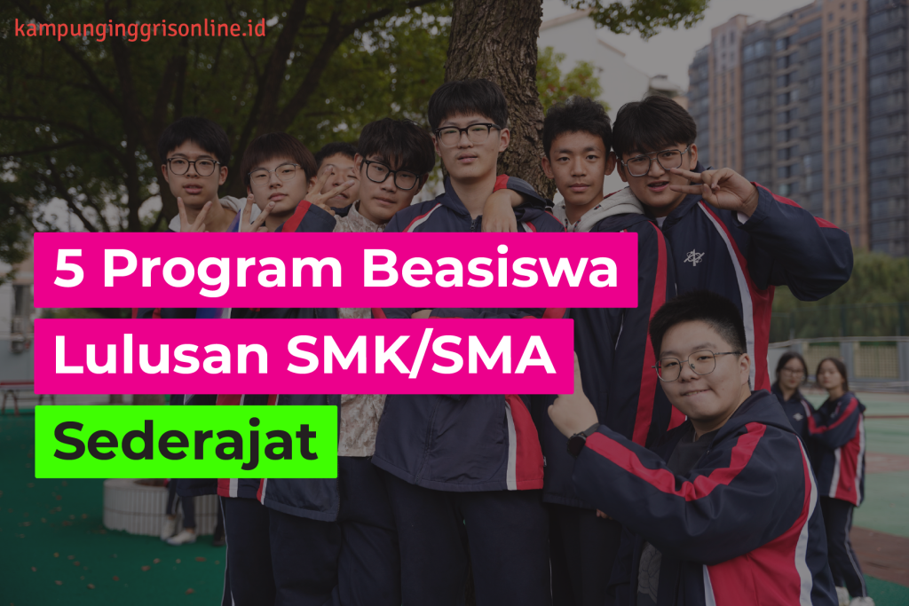 Program Beasiswa Lulusan SMK