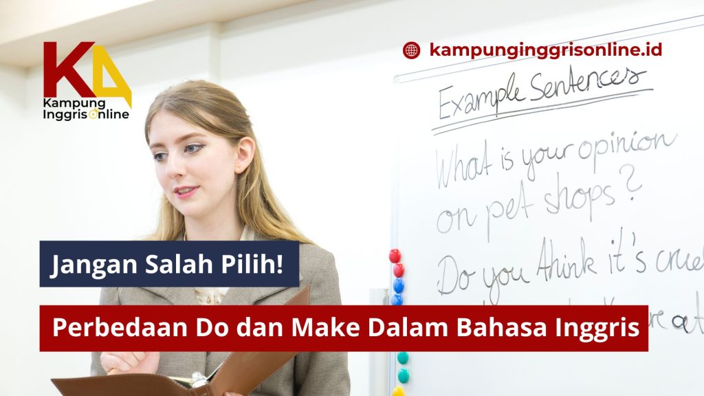 Perbedaan Do dan Make