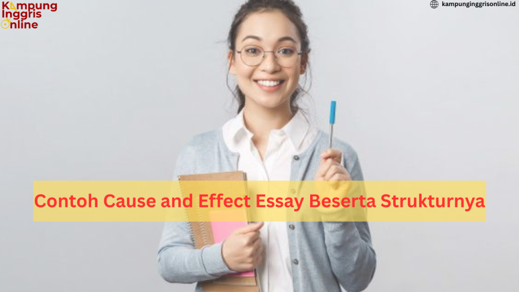 contoh cause and effect